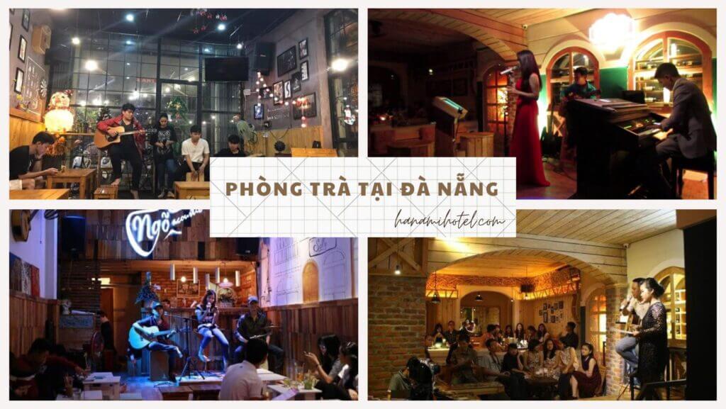 Phòng trà tại Đà Nẵng