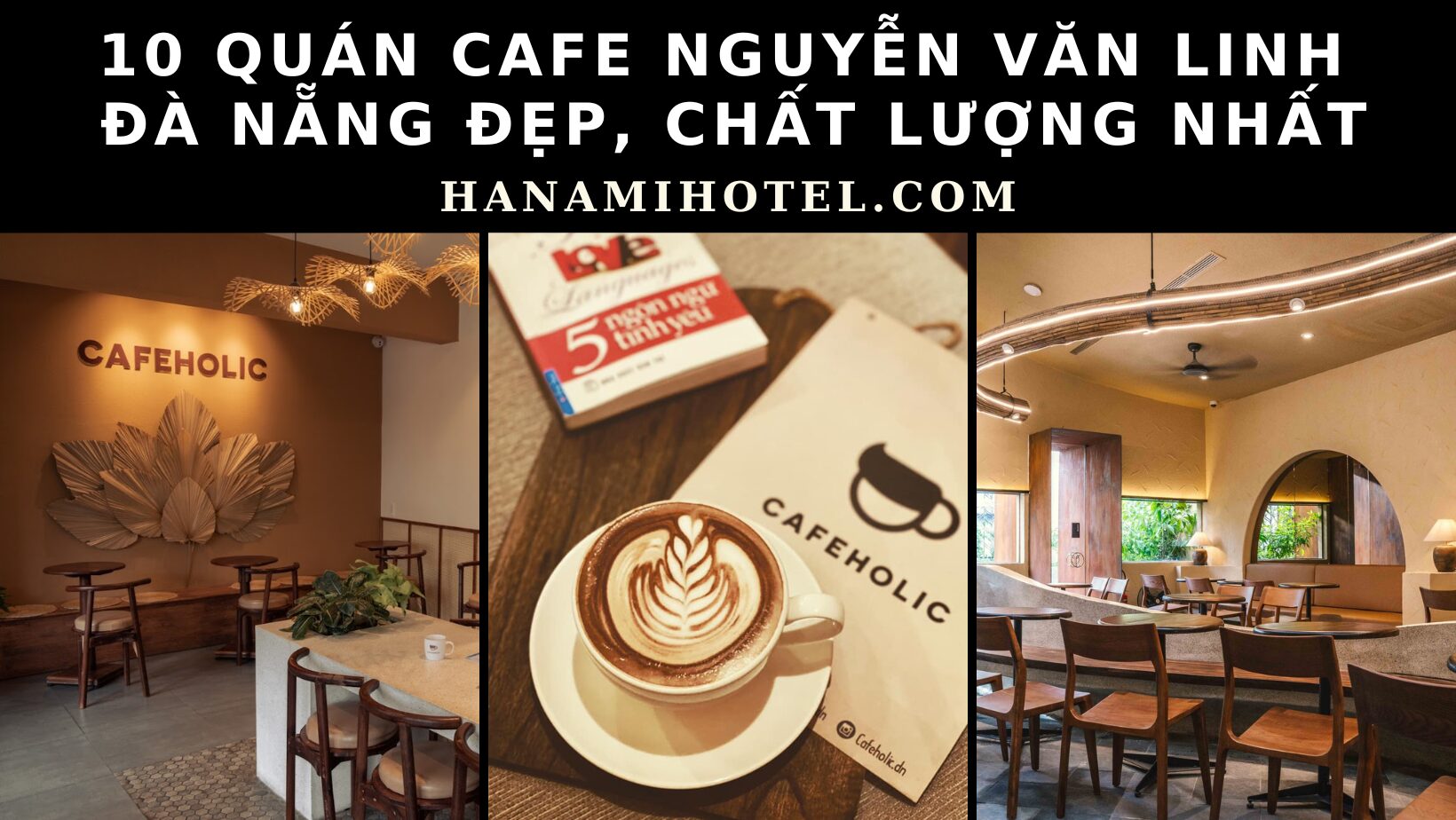 cafe Nguyễn Văn Linh Đà Nẵng