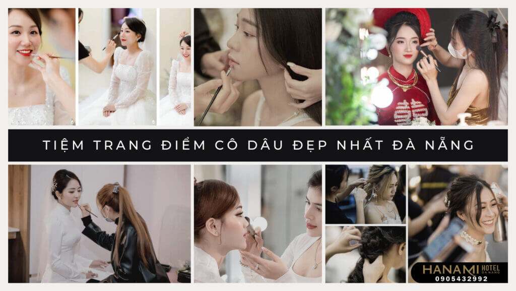 Tiệm trang điểm cô dâu đẹp nhất Đà Nẵng